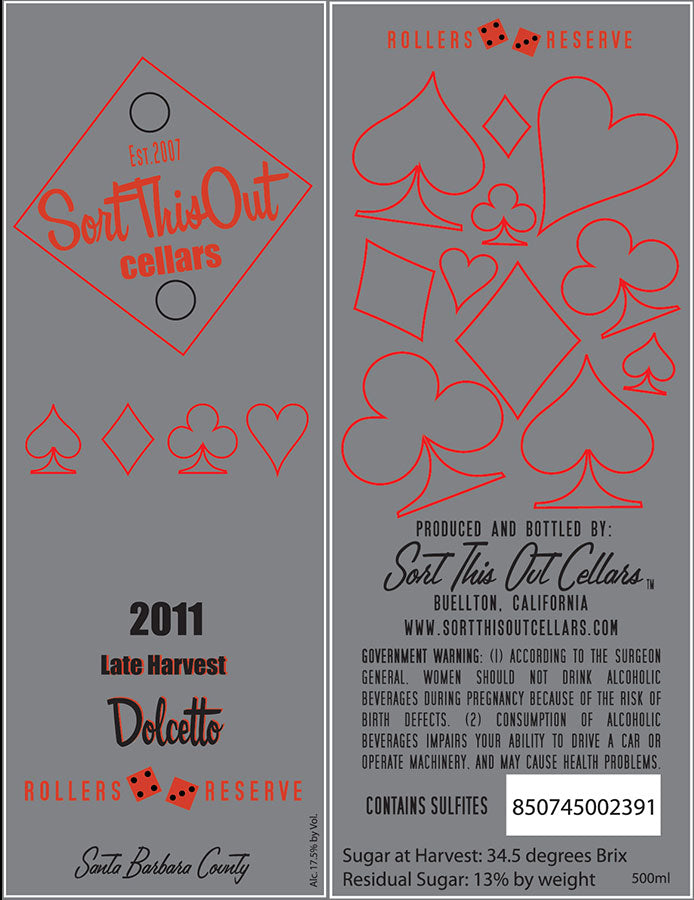 2011 Late Harvest Dolcetto
